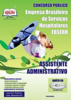 Apostila EBSERH 2013 - Assistente Administrativo